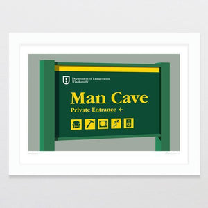 "Man Cave" Print